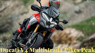 2025 Ducati Multistrada V4 Pikes Peak  Unrivaled Ducati Engineering [upl. by Lashoh142]