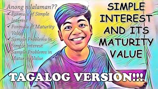 Simple Interest and Its MaturityFuture Value  a step by step solution in TAGALOG [upl. by Lennahc780]