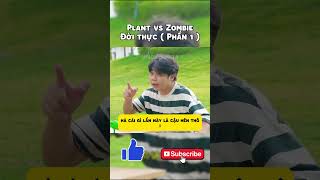 Plant Vs Zombie Đời Thực 1 trending viralvideo pvz shorts [upl. by Ahc]