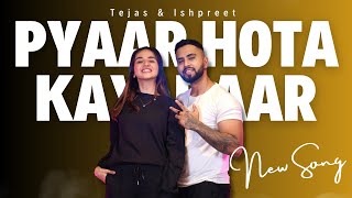 PYAAR HOTA KAYI BAAR HAI  Tejas amp Ishpreet Dance Video  DanceFit Live [upl. by Hiroshi]