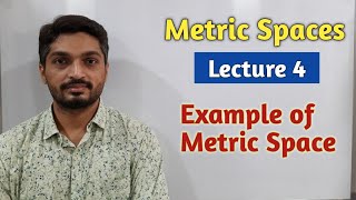 Metric Spaces  Lecture 4  Example of Metric Space [upl. by Alomeda200]