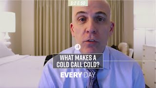 What Makes a Cold Call Cold and How to Warm It Up [upl. by Kimberlyn546]