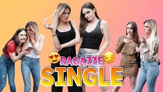 👯 RAGAZZE SINGLE  10 TIPOLOGIE 👯 [upl. by Steddman]