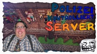 Polizei kontrolliert Server  WAX3Y  Minecraft Trolling  Abgegrieft Deutsch [upl. by Ahras]