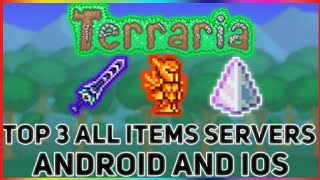 Top 3 All Items Servers In Terraria 14 Mobile Android And IOS [upl. by Tiffani548]