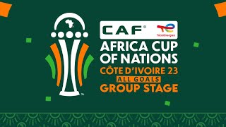 Africa Cup of Nations 2023 All Goals Group Stage  With Commentary [upl. by Ashley656]