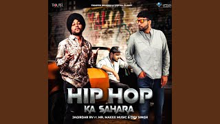 Hip Hop Ka Sahara [upl. by Geralda]