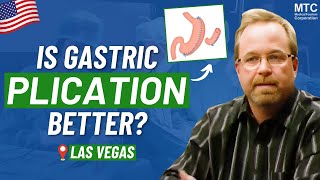 Gastric Plication vs Gastric Sleeve Surgery  Las Vegas Nevada USA Bariatric Surgeon  Part 2 [upl. by Kyd]