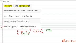 Terylene is the polyester of [upl. by Isus577]