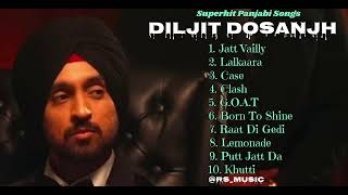 Diljit Dosanjh new songs playlist 2024The very bast songs of Diljit Dosanjh Latest panjabi songs [upl. by Neill]