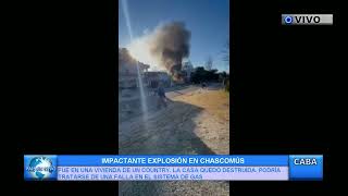 IMPACTANTE EXPLOSIÓN EN CHASCOMÚS [upl. by Ias]