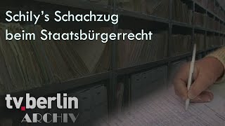 Schilys Schachzug beim Staatsbürgerrecht  tvBerlin Archiv [upl. by Adev]