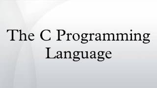 The C Programming Language [upl. by Nahtanod71]