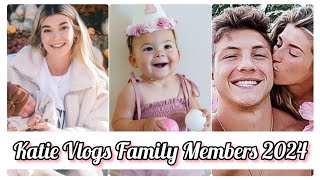 Katie Vlogs Family Members Real Name And Ages 2024 [upl. by Edrea]