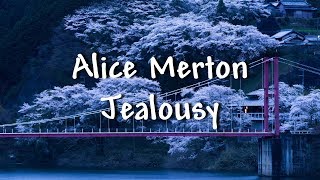 Alice Merton  Jealousy  Lyrics [upl. by Flatto]