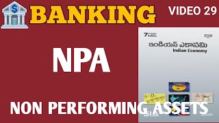 BANKINGNON PERFORMING ASSETSINDIAN ECONOMYAPPSC TSPSC GROUP 123RRB NTPC ALP RPFDSC POLICE CGL [upl. by Webster375]