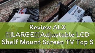 Review ALX 【LARGE】Adjustable LCD Shelf Mount Screen TV Top Shelf WiFi ROUTER Cable Box TV Rack Stor [upl. by Enehpets]