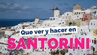 15 Cosas Que Ver y Hacer en Santorini Grecia Guía Turística [upl. by Lebasile]