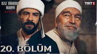 Aziz Mahmud Hüdayi Aşkın Yolculuğu 20 Bölüm trt1 [upl. by Bohlin]