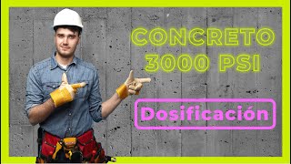 💡 Aprende como DOSIFICAR un CONCRETO de 3000 PSI 👷 Paso a Paso [upl. by Ahsienak]