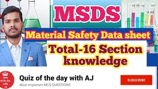 MSDS  MSDS 16 section knowledge  MSDS के सभी 16 Section की जानकारी 🔥🔥🔥 [upl. by Sergu88]