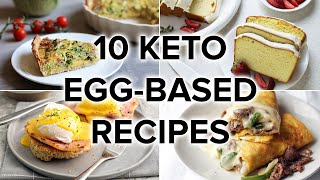 10 Low Carb amp Keto Egg Recipes From Breakfast to Dessert [upl. by Towrey]