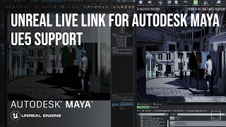 Unreal Maya Live link Update  UE5 support amp Linux [upl. by Eiboj]