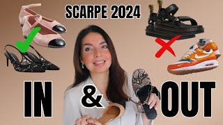 TENDENZE SCARPE 2024 Cosa VA DI MODA e cosa è OUT [upl. by Charleton]