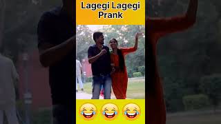 Lagegi Lagegi Prank prankshorts pranks shortprankvideos [upl. by Terriss448]