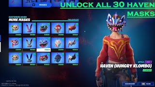 How to Unlock All quot30quot Haven Masks FAST in Fortnite Chapter 3 Season 1 Guide  Fortnite [upl. by Chastain144]