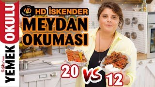 HD İskender Challenge Meydan Okuması  Ev Yapımı İskender Tarifi [upl. by Garibull354]