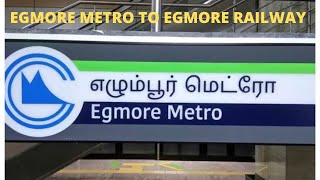 How to travel from Egmore Metro to Egmore Railway station roadto1k [upl. by Lahcar]