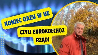 Koniec ogrzewania gazem w UE  A miało być tak pięknie czyli pogaduchy przy niedzieli [upl. by Lorenzana26]