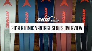 2019 Atomic Vantage Mens Ski Series Overview by SkisDotCom [upl. by Ydnic]