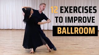 12 Exercises to IMPROVE Ballroom [upl. by Inverson583]