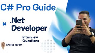 C Pro Guide  Net Developer Interview Questions [upl. by Cost]