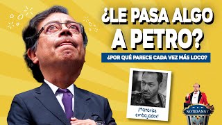 ¿QUÉ LE PASA A PETRO QUE PARECE CADA VEZ MÁS LOCO TENEMOS LA RESPUESTA  EMBAJADA A DANIEL MENDOZA [upl. by Henriha]