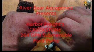 Harbor Freights CREEKSTONE 264 GPH Submersible Pond Pump [upl. by Michaelina]