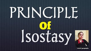 Principle of Isostasy part1Concept of Isostasygeography tectonicsroom2 geography [upl. by Hafinah476]