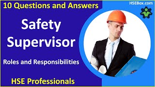 Understanding the Global Roles and Responsibilities of a Safety Supervisor  Safety Training [upl. by Halli92]