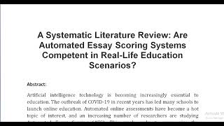 A Systematic Literature Review Are Automated Essay Scoring Systems Competent in Real Life Education [upl. by Morrison]