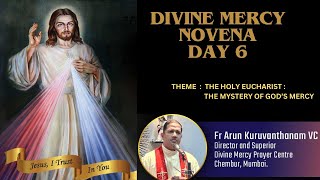 DIVINE MERCY NOVENA 2024 DAY 6  LED BY FR ARUN KURUVANTHANAM VC amp TEAM [upl. by Attirb706]