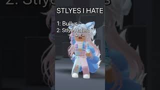 Styles I hate on Roblox  trend robloxtrend roblox [upl. by Vladamir]