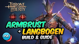 BOGENSCHÜTZE  Langbogen amp Armbrust  Build amp Waffen Guide PVE Throne and Liberty Waffenkombination [upl. by Gabler]