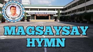 RAMON MAGSAYSAY HIGH SCHOOL HYMN with Lyrics  España Manila [upl. by Euqenimod]