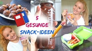 5 GESUNDE amp SCHNELLE SNACKIDEEN für die SCHULE amp UNTERWEGS [upl. by Killian]