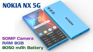 Nokia NX 5G Price In India 8050 mAh Battery 50 MP Camera RAM 8GB inhindi [upl. by Belicia]