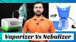 Vaporizer VS Nebulizer ⚡nebulizer or steamer which is better⚡ Dr Morepen Vaporizer Review [upl. by Tzong]