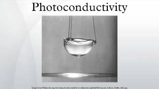 Photoconductivity [upl. by Htiffirg]