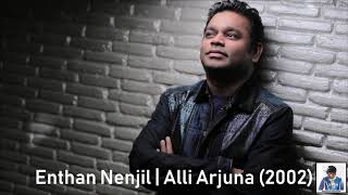 Enthan Nenjil  Alli Arjuna 2002  AR Rahman HD [upl. by Yleik]